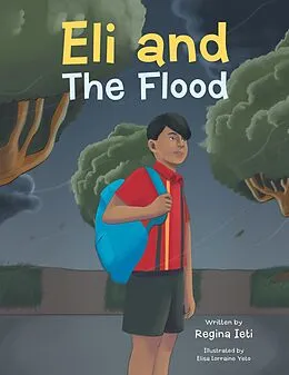 E-Book (epub) Eli and The Flood von Regina Ieti