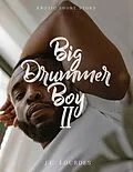 E-Book (epub) Big Drummer Boy II von J. C. Lourdes