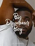 E-Book (epub) Big Drummer Boy von J. C. Lourdes
