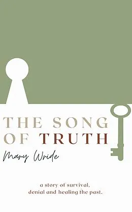 E-Book (epub) The Song of Truth von Mary Wride