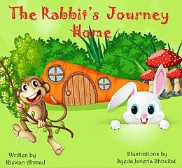 E-Book (epub) The Rabbit's Journey Home von Rizwan Ahmad