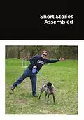 E-Book (epub) Short Stories Assembled von Nels Lindahl
