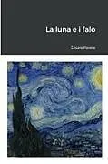 Kartonierter Einband La luna e i falò von Cesare Pavese