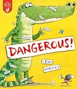 Broschiert Dangerous! von Tim Warnes