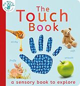 Reliure en carton indéchirable The Touch Book de Nicola Edwards, Thomas Elliott