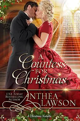 E-Book (epub) A Countess for Christmas: A Sweet Regency Tale (Noble Holidays, #1) von Anthea Lawson