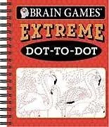 Kartonierter Einband Brain Games - Extreme Dot-To-Dot von Publications International Ltd, Brain Games