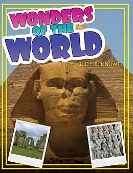 E-Book (epub) Wonders Of The World (Did You Know) von Speedy Publishing
