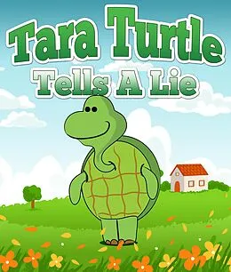 E-Book (epub) Tara Turtle Tells A Lie von Speedy Publishing