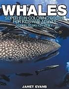 Kartonierter Einband Whales von Janet Evans