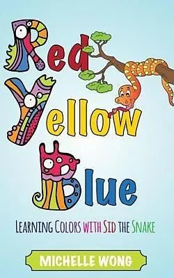 E-Book (epub) Red, Yellow, Blue von Wong Michelle
