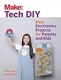 E-Book (pdf) Make: Tech DIY von Ji Sun Lee, Jaymes Dec