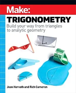 E-Book (epub) Make: Trigonometry von Joan Horvath, Rich Cameron