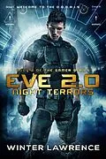 E-Book (epub) Eve 2.0: Night Terrors (Gamer, #2) von Winter Lawrence