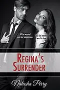 E-Book (epub) Regina's Surrender von Melange Books Llc