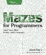 Couverture cartonnée Mazes for Programmers de Jamis Buck