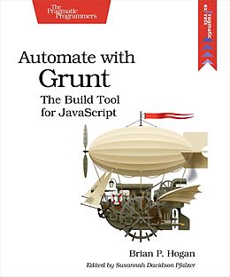 E-Book (epub) Automate with Grunt von Brian P. Hogan