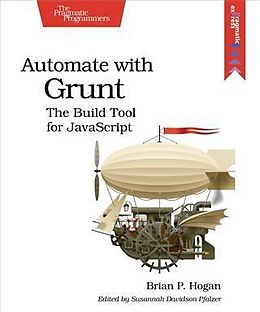 E-Book (pdf) Automate with Grunt von Brian P. Hogan