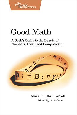 eBook (epub) Good Math de Mark C. Chu-Carroll