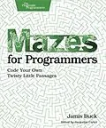E-Book (pdf) Mazes for Programmers von Jamis Buck