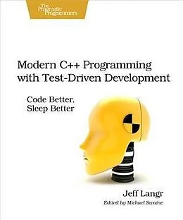 E-Book (pdf) Modern C++ Programming with Test-Driven Development von Jeff Langr
