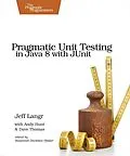 E-Book (epub) Pragmatic Unit Testing in Java 8 with JUnit von Jeff Langr