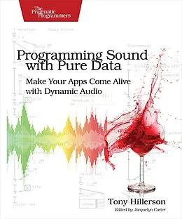 E-Book (pdf) Programming Sound with Pure Data von Tony Hillerson