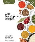 E-Book (pdf) Web Development Recipes von Brian P. Hogan, Chris Warren, Mike Weber