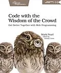 E-Book (pdf) Code with the Wisdom of the Crowd von Mark Pearl
