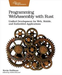 E-Book (epub) Programming WebAssembly with Rust von Kevin Hoffman