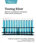 E-Book (pdf) Testing Elixir von Andrea Leopardi, Jeffrey Matthias