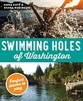 E-Book (epub) Swimming Holes of Washington von Shane Robinson, Anna Katz