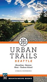 eBook (epub) Urban Trails Seattle de Craig Romano