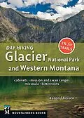 E-Book (epub) Day Hiking: Glacier National Park & Western Montana von Aaron Theisen
