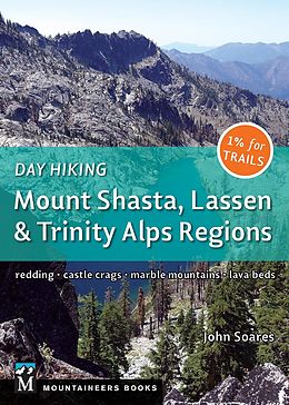 E-Book (epub) Day Hiking: Mount Shasta, Lassen & Trinity von John Soares