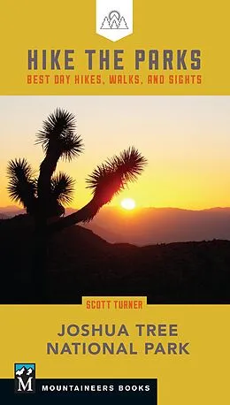 E-Book (epub) Hike the Parks: Joshua Tree National Park von Scott Turner