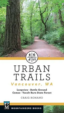 E-Book (epub) Urban Trails: Vancouver, Washington von Craig Romano