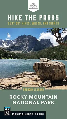 E-Book (epub) Hike the Parks: Rocky Mountain National Park von Brendan Leonard