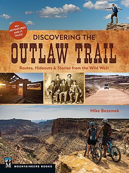 E-Book (epub) Discovering the Outlaw Trail von Mike Bezemek