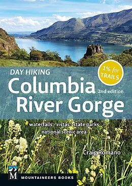 E-Book (epub) Day Hiking Columbia River Gorge, 2nd Edition von Craig Romano