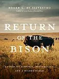 E-Book (epub) Return of the Bison von Roger Di Silvestro
