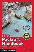 Kartonierter Einband The Packraft Handbook von Luc Mehl