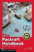 Couverture cartonnée The Packraft Handbook de Luc Mehl