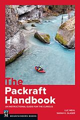 E-Book (epub) The Packraft Handbook von Luc Mehl