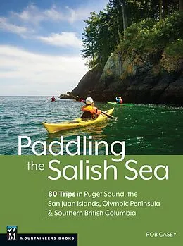 E-Book (epub) Paddling the Salish Sea von Rob Casey