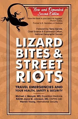 E-Book (epub) Lizard Bites & Street Riots von Michael J. Manyak, Joyce M. Johnson, Warren J. Young