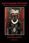 E-Book (epub) Jung's cartography of the psyche von James P. Driscoll