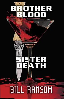 E-Book (epub) Brother Blood Sister Death von Bill Ransom