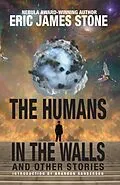 E-Book (epub) The Human in the Walls von Eric James Stone