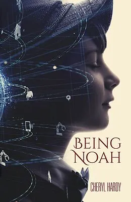 E-Book (epub) Being Noah von Cheryl Hardy